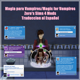 Magia para Vampiros/Magic for Vampires x Zero's Sims 4 TRADUCCION AL ESPAÑOL