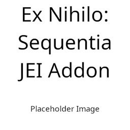 Ex Nihilo: Sequentia - JEI Addon logo