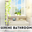 Serene Bathroom