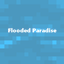 Flooded Paradise logo