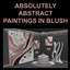 Absolutely Abstract Paintings in Blush logo