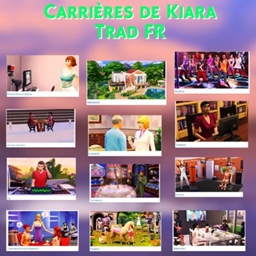 Mods carrières (careers) de Kiara - Traductions FR