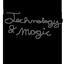 Technology! & Magic! logo