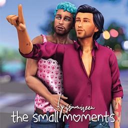 [simmireen] the small moments