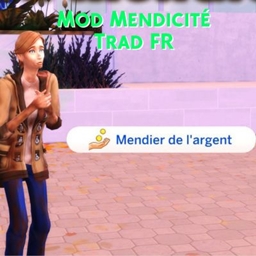 Mod begging par NeedCoffee4That - Trad FR