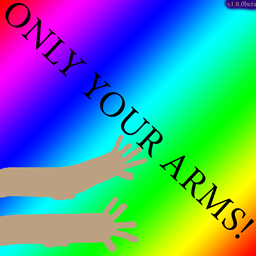 Only your arms! logo